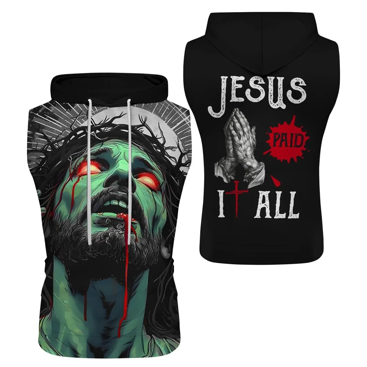 Jesus Paid All Sleeveless Pullover & Zip Hoodie